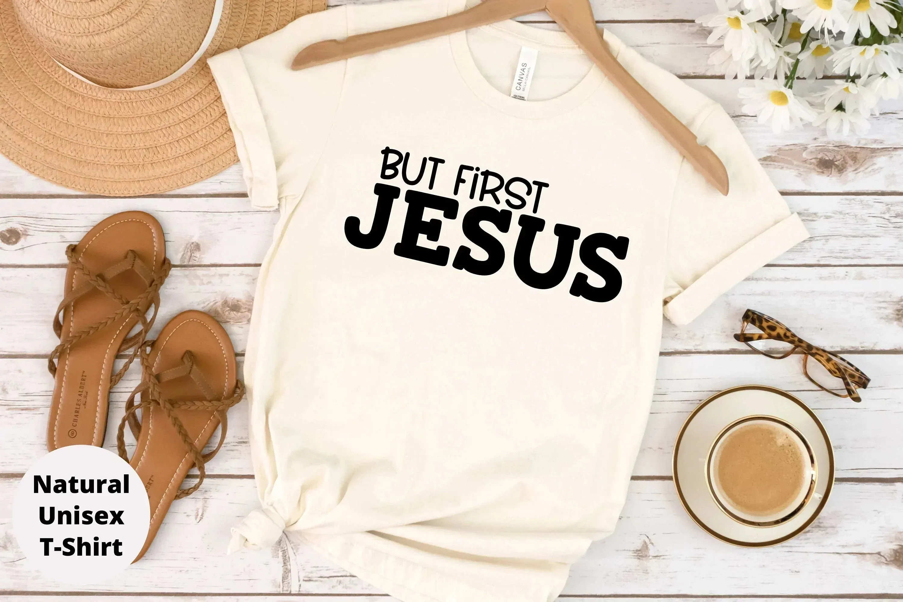 But First Jesus, Comfortable Christian Shirt about God