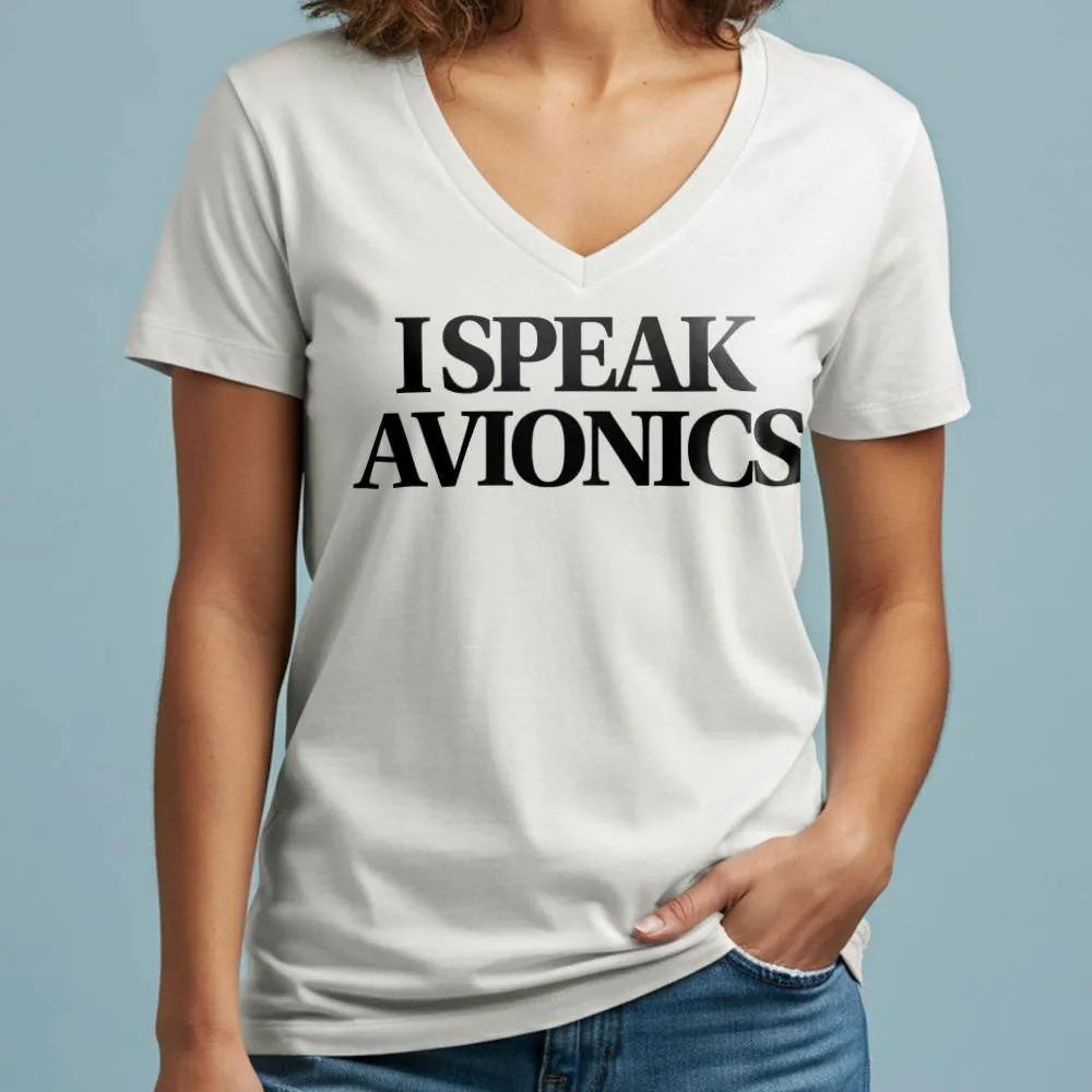 I Speak Avionics - Women's V-Neck T-Shirt