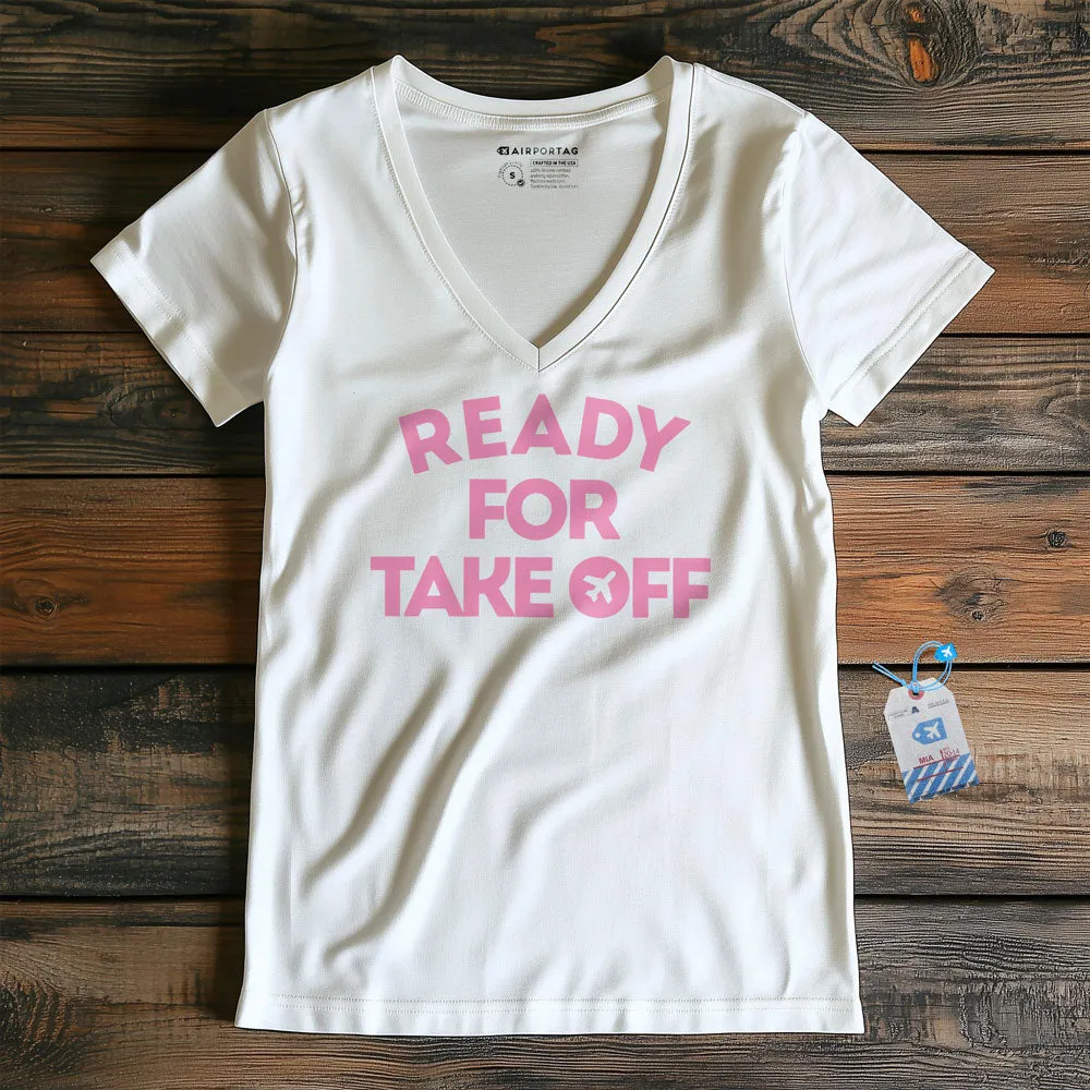 Ready for Take Off - Women's V-Neck T-Shirt